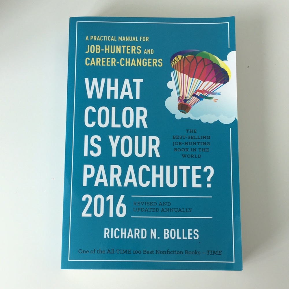 What Color is Your Parachute? 2016.